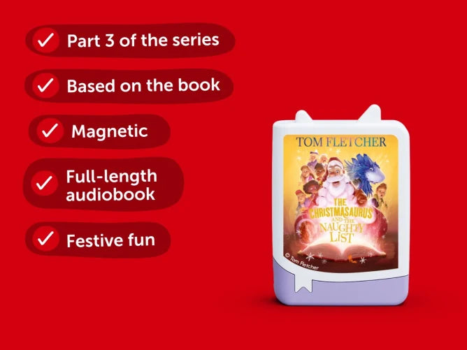 Tonies Tom Fletcher The Christmasaurus and the Naughty List