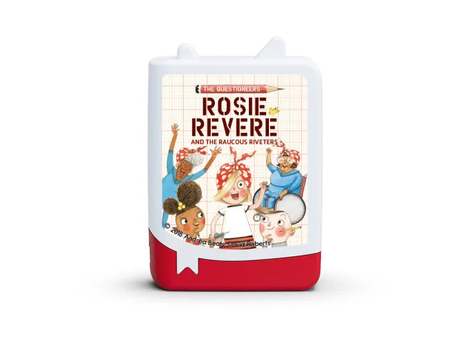 Tonies Andrea Beaty Rosie Revere and the Raucous Riveters